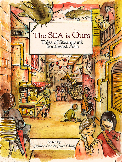 Title details for The Sea Is Ours by Jaymee Goh - Available